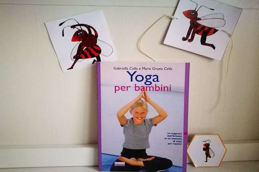 Nella mia Bee-blioteca: “Yoga per bambini” di Gabriella e Maria Grazia Cella